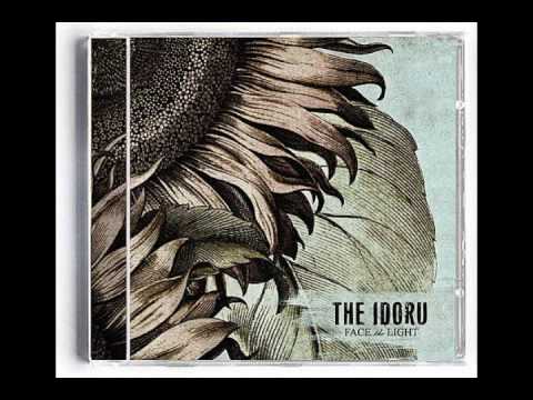 The Idoru - Bury It All