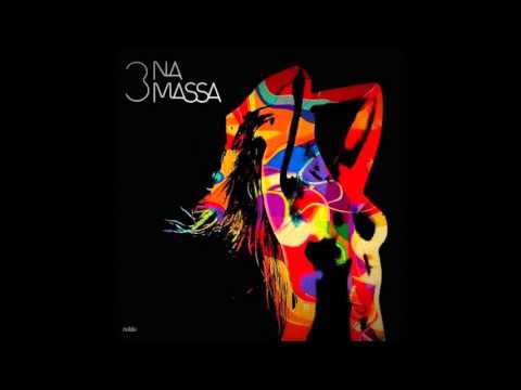 3 Na Massa - Estrondo (feat. Geanino)