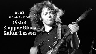 Rory Gallagher Pistol Slapper Blues Guitar Lesson
