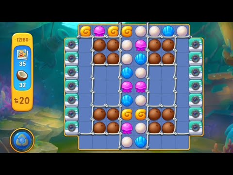 Fishdom 12180 Level - NO 💣🧨💥