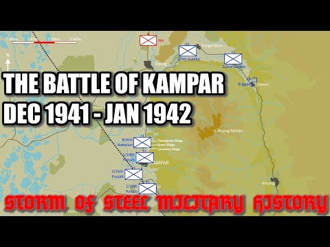 The Battle of Kampar December 1941 - January 1942 | Storm of Steel Military History