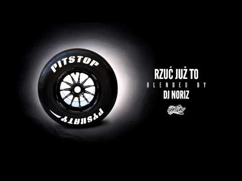 Pyskaty x DJ Noriz - Rzuć już to (Young Thug Blend)