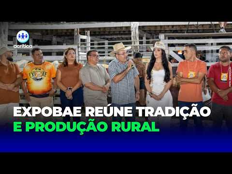 EXPOBAE REÚNE TRADIÇÃO E PRODUÇÃO RURAL EM BARREIRINHA