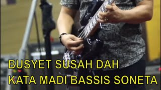 Download lagu BUSYET 'SUSAH YAH?' KATA MADI BASSIST SONETA  ketika latihan 3 Maret 2018 mp3