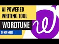 Wordtune - AI Writing Assistant