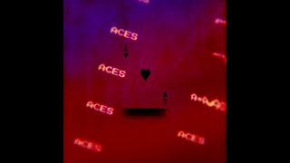 Aces Music Video