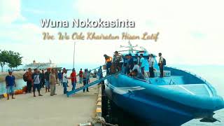 Download lagu Khairatun Hisan Latif : Lagu Muna Wuna Nokokasinta mp3