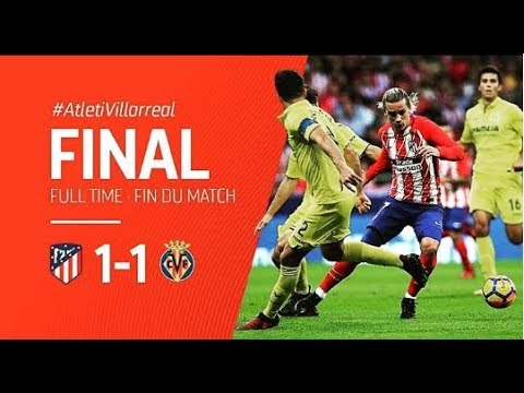 Atletico Madrid vs Villarreal 1-1 All Goal & Highlight Extended HD (2017/18)