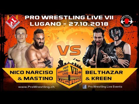 Belthazar & Kreen vs Nico Narciso & Mastino - Pro Wrestling Live Lugano VII - 27.10.2018