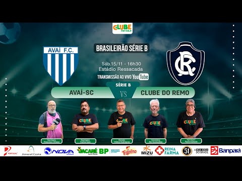 AO VIVO AVAÍ-SC 3X1 CLUBE DO REMO | 37º RODADA | BRASILEIRÃO SÉRIE B | 15.11.2025