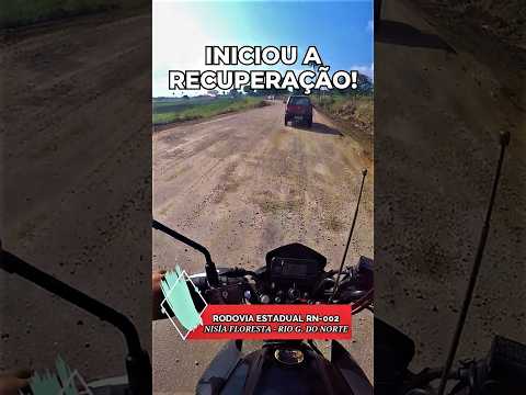 ⚠🚧 INICIOU a RECUPERAÇÃO da RODOVIA estadual RN-002 até GEORGINO AVELINO - RN 🚧⚠ #shorts #rodovia