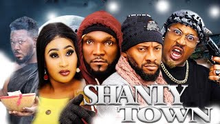 Shanty Town Full Movie 2023 Trending Movies - AFRICAN MOVIES 2023 NIGERIAN MOVIES