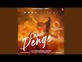 Chhor Denge Chhor Denge