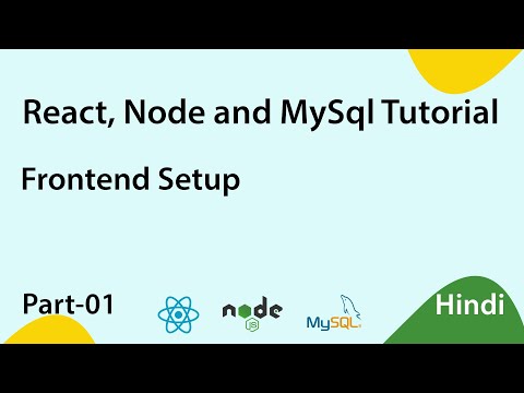 Frontend Setup React Node And Mysql Tutorial Part 01