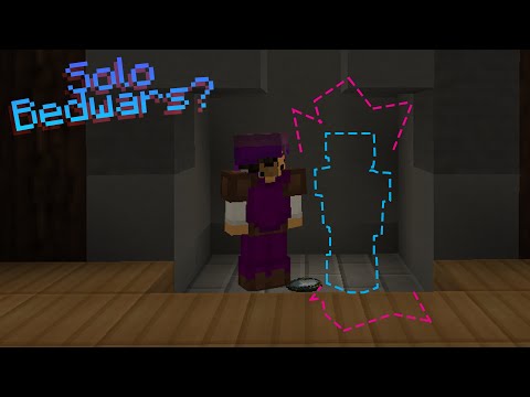 solo bedwars......?