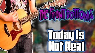 The Front Bottoms - Today Is Not Real Guitar Cover (Ann EP Version)