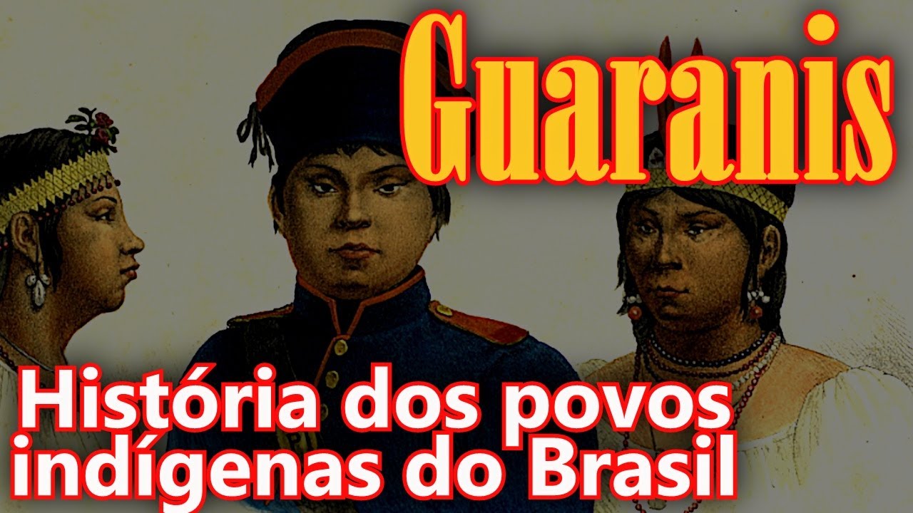 Guaranis - História dos povos indígenas do Brasil