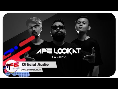Ape Lookat - TWERKO (Official Audio)
