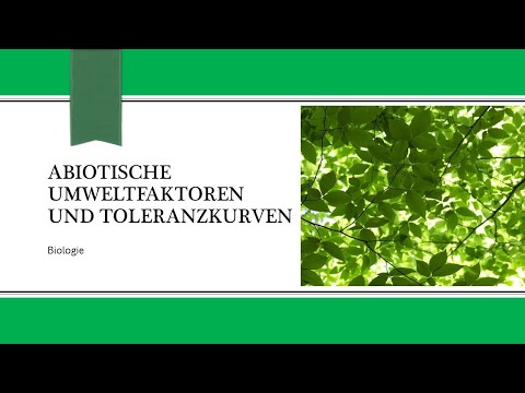 Abiotische Umweltfaktoren und Toleranzkurven