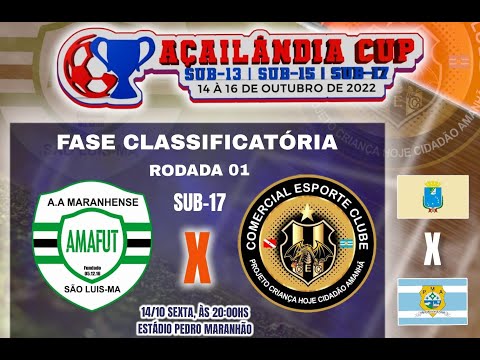 AMAFUT X COMERCIAL (PA) | SUB 17 AÇAILÂNDIA CUP 2022