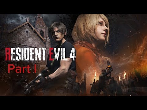 Off to a good start... | Resident Evil 4 Remake (Part 1)