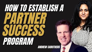 How to Establish a Partner Success Program