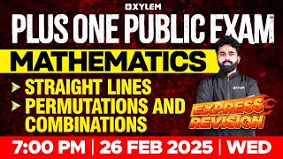 Plus One Public Exam Maths | Express Revision - Straight Lines , Permutations And Combinations