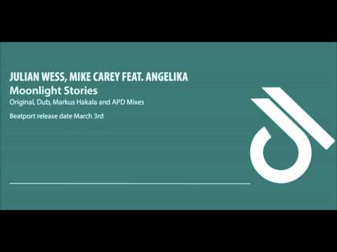 Julian Wess & Mike Carey feat. Angelika - Moonlight Stories (Vocal Mix) [Decimal Lightness]