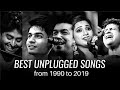 Best Unplugged Songs From 1990 To 2019