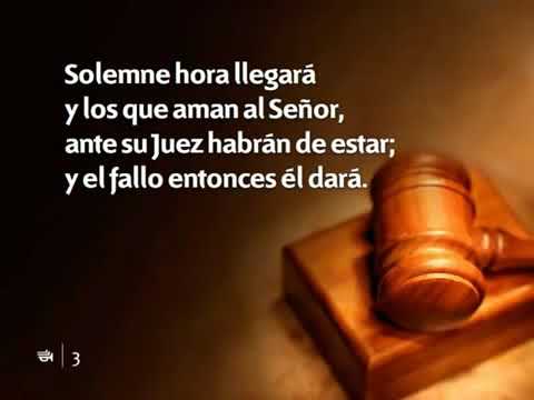 Himnario Adventista 313 La hora del Juicio