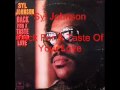 Syl Johnson - Back For A Taste Of Your Love 