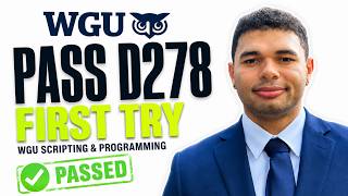 How To Pass WGU D278 Scripting and Programming Foundations