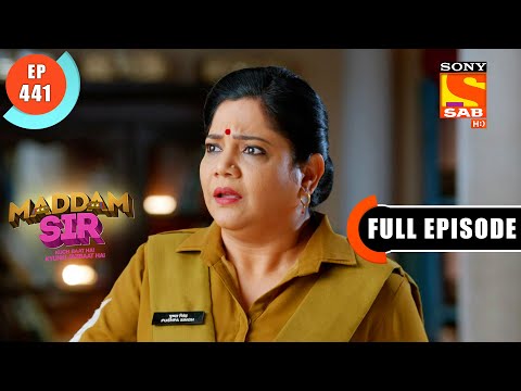 Manju's Little Problem  - Maddam Sir - Ep 441 - Full Episode - 5 March 2022
