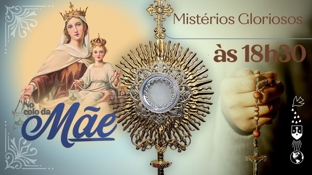 No colo da Mãe - Mistérios Gloriosos