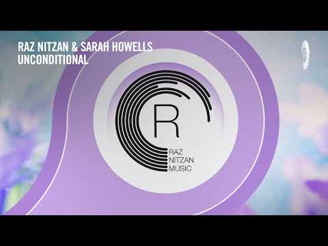 VOCAL TRANCE: Raz Nitzan & Sarah Howells - Unconditional [RNM] + LYRICS