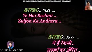 Download lagu Ye Hai Reshmi Zulfon Ka Andhera Karaoke With Scrolling Lyrics Eng. & हिंदी mp3