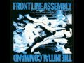Front Line Assembly - Nine Times (The Initial ...