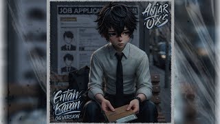 Download lagu ANJAR OX'S - Entah Kapan | OG Version ( Audio Visualizer) mp3