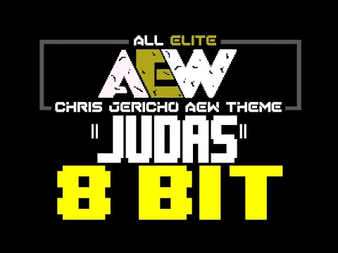 Judas (Chris Jericho AEW Theme) [8 Bit Tribute to Fozzy feat. The Inner Circle Choir & AEW]