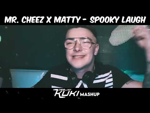 🎃 Mr. Cheez x MATTY - Spooky Laugh (DEEJAY KUKI Mashup) + FREE DL