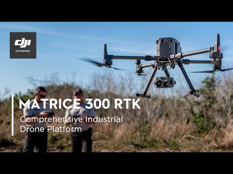 DJI Matrice 300 RTK