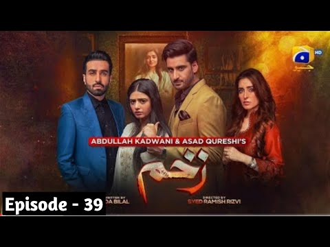 Zakham | Episode 39 Promo | Zakham Teaser Episode 39