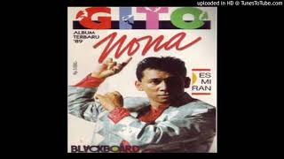 Download lagu Gito Rollies - Nona - Composer : Billy J. Budiarjo & Deddy Dhukun & Ancha H. 1989 (CDQ) mp3 Download lagu Gito Rollies - Nona - Composer : Billy J. Budiarjo & Deddy Dhukun & Ancha H. 1989 (CDQ) mp3
