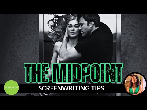 #ScreenwritingTips for Beginners: Midpoint EXPLAINED