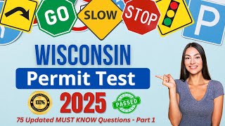 Wisconsin Permit Practice Test 2025: 75 Real WisDOT DMV Questions & Answers You NEED To Know To PASS
