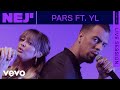 Nej' - Pars (Live) | VEVO Rounds ft. YL