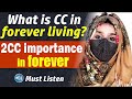 What is CC in forever living? 2CC importance in forever | Learn Earn & Grow | #foreverliving2cc #cc