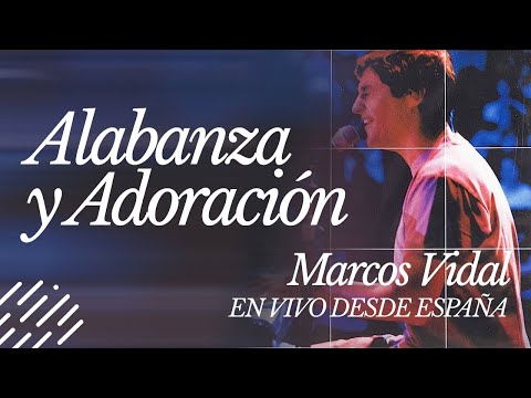 Música Cristiana - Marcos Vidal ( En Vivo desde España)