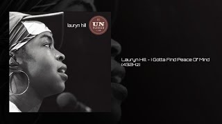 Lauryn Hill - I Gotta Find Peace Of Mind (432Hz)