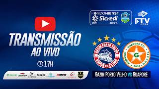 GAZIN PORTO VELHO x GUAPORÉ FC | RONDONIENSE SICREDI 2026 - 13ª RODADA | FTV FFER